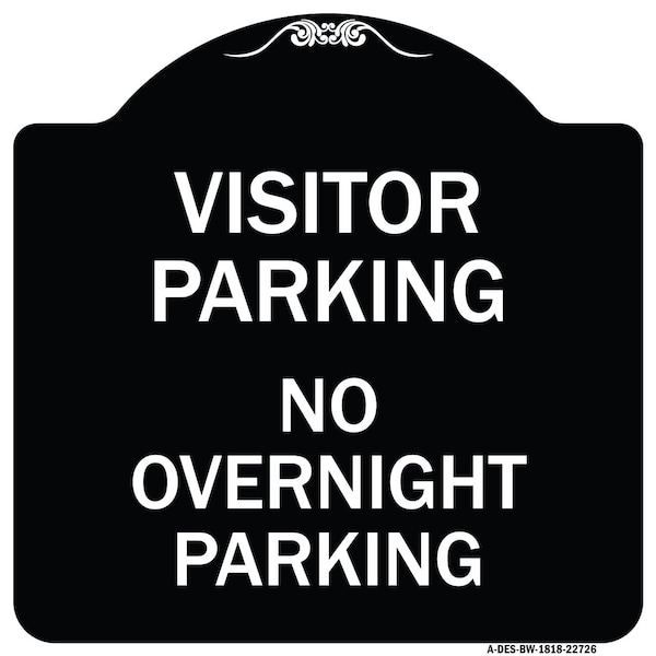 Signmission Visitor Parking Visitor Parking No Overnight Parking Heavy-Gauge Alum Sign, 18" x 18", BW-1818-22726 A-DES-BW-1818-22726 - main